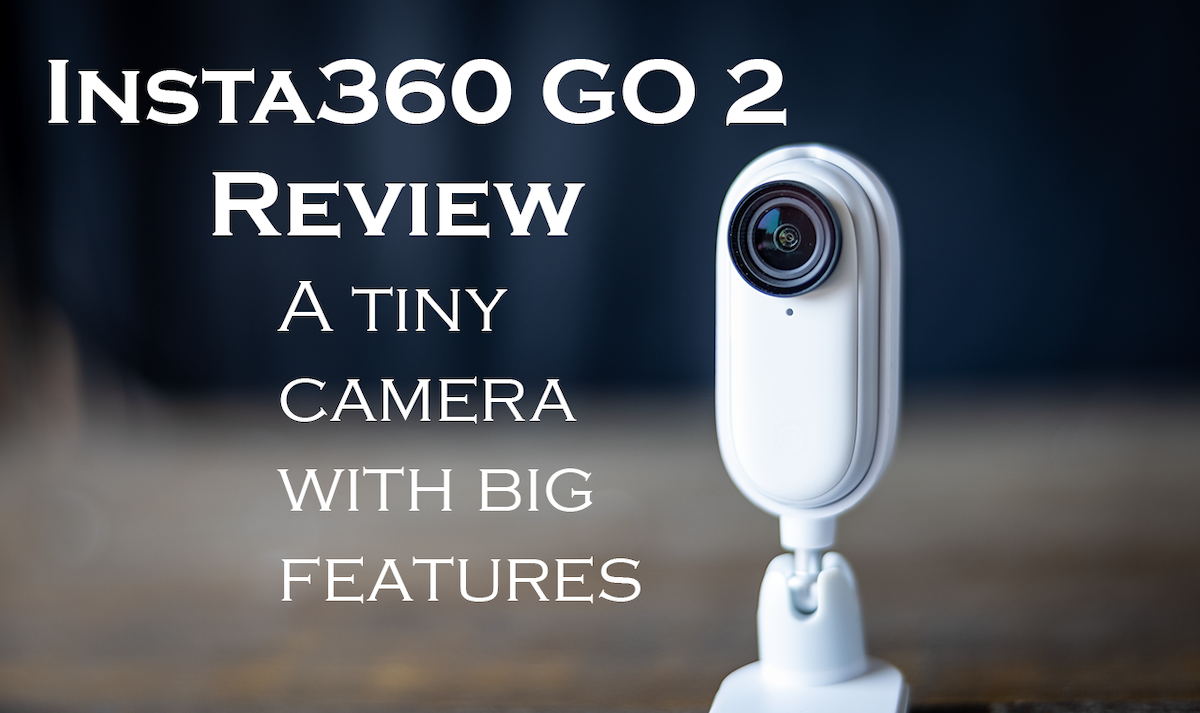 Review of the Insta360 GO 2 - A Mighty Little Camera for Travelers
